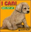 I cani. Libro pop-up. Ediz. illustrata