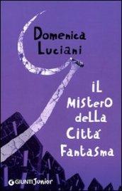 Il mistero della città fantasma