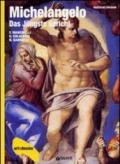 Michelangelo. Das Jüngste Gericht. Ediz. illustrata