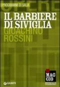 Il barbiere di Siviglia. Gioacchino Rossini. Ediz. multilingue