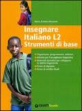 Insegnare Italiano L2. Strumenti di base