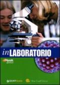 In laboratorio. Con espansione online. Per la Scuola media