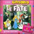 Le fate. Ediz. illustrata. Con 6 puzzle