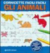 Cornicette facili facili. Gli animali. Ediz. illustrata