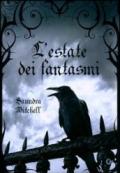 L'estate dei fantasmi (Y)