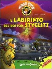 Il labirinto del Dottor Styglitz