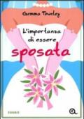 L'importanza di essere sposata (Jessica Wild Vol. 1)