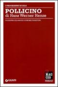 Pollicino di Hans Werner Henze. Orchestra del Maggio musicale fiorentino. Ediz. multilingue