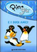 Pingu e i suoi amici. Ediz. illustrata