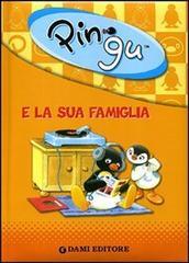 Pingu e la sua famiglia