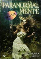 Paranormalmente (Paranormalcy Vol. 1)