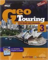Geotouring. Con e-book. Con espansione online. Vol. 3: Gli stati del mondo.