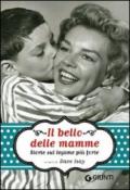 BELLO DELLE MAMME (IL)