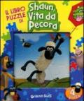 Il libro puzzle di Shaun, vita da pecora. Ediz. illustrata