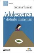 Adolescenza E Disturbi Alimentari