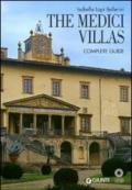 The Medici Villas. Complete Guide [Lingua Inglese]