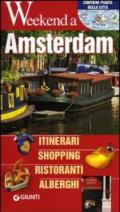 Amsterdam. Itinerari, shopping, ristoranti, alberghi