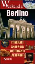 Berlino. Itinerari, shopping, ristoranti, alberghi