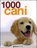 1000 cani. Ediz. illustrata