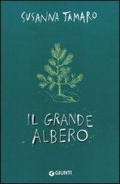 Il grande albero (Le Strenne)