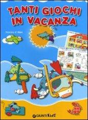 Tanti giochi in vacanza. Ediz. illustrata