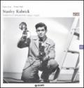 Stanley Kubrick. Visioni e finzioni 1945-1950. Ediz. italiana e inglese