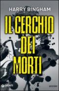 Il cerchio dei morti (Fiona Griffiths Vol. 2)