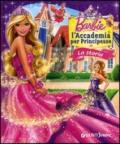 Barbie. L'Accademia per Principesse - La Storia