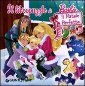 Barbie. Il Natale Perfetto. Libropuzzle. Ediz. illustrata