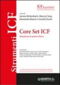 Core Set ICF. Manuale per la pratica clinica. Con CD-ROM