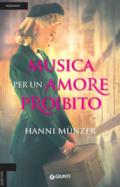 Musica per un amore proibito