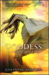 Goddess. Il destino della dea (Starcrossed Vol. 3)