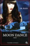 Moon Dance (A.A.A. Vampiri offresi Vol. 1)