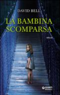 La bambina scomparsa