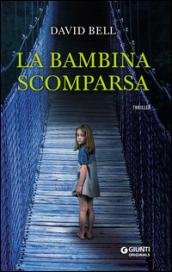 La bambina scomparsa