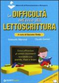 Le difficoltà nell'avvio alla lettoscrittura. Come affrontare gli errori ricorrenti lavorando con parole, frasi e brani. Con espansione online