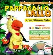 Pappagallo Lallo. Kit didattico. Con CD-ROM