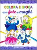 Colora E Gioca Con Fate E Maghi