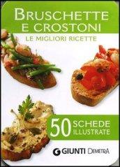 Bruschette E Crostoni