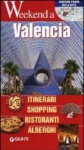 Valencia. Itinerari, shopping, ristoranti, alberghi