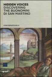 Hidden Voices. Discovering the Buonomini di San Martino