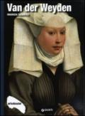 Van der Weyden. Ediz. illustrata