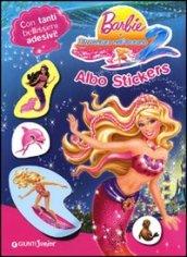 Barbie e l'avventura nell'oceano 2. Con adesivi. Ediz. illustrata