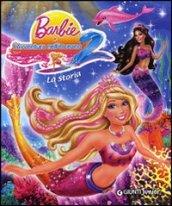 Barbie e l'avventura nell'oceano 2. La storia