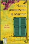 Hanno ammazzato la Marinin