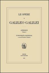Le opere di Galileo Galilei. Appendice: 1