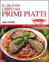 Il grande libro dei primi piatti