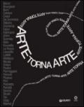 Arte torna arte. Catalogo della mostra (Firenze, 7 maggio-4 novembre 2012)