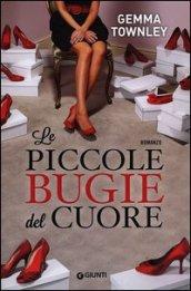 Le piccole bugie del cuore