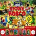 Le storie del bosco. Libro pop-up. Ediz. illustrata